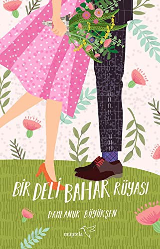 Bir Deli Bahar Rüyası kitap kapağı
