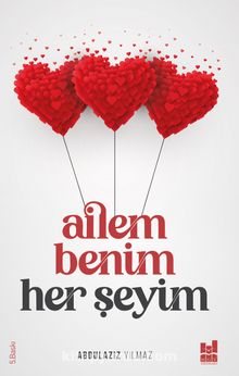 Ailem Benim Her Şeyim kitap kapağı