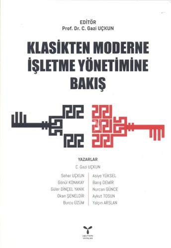 Klasikten Moderne İşletme Yönetimine Bakış kitap kapağı