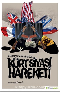 Geçmişten Günümüze Kürt Siyasi Hareketi kitap kapağı