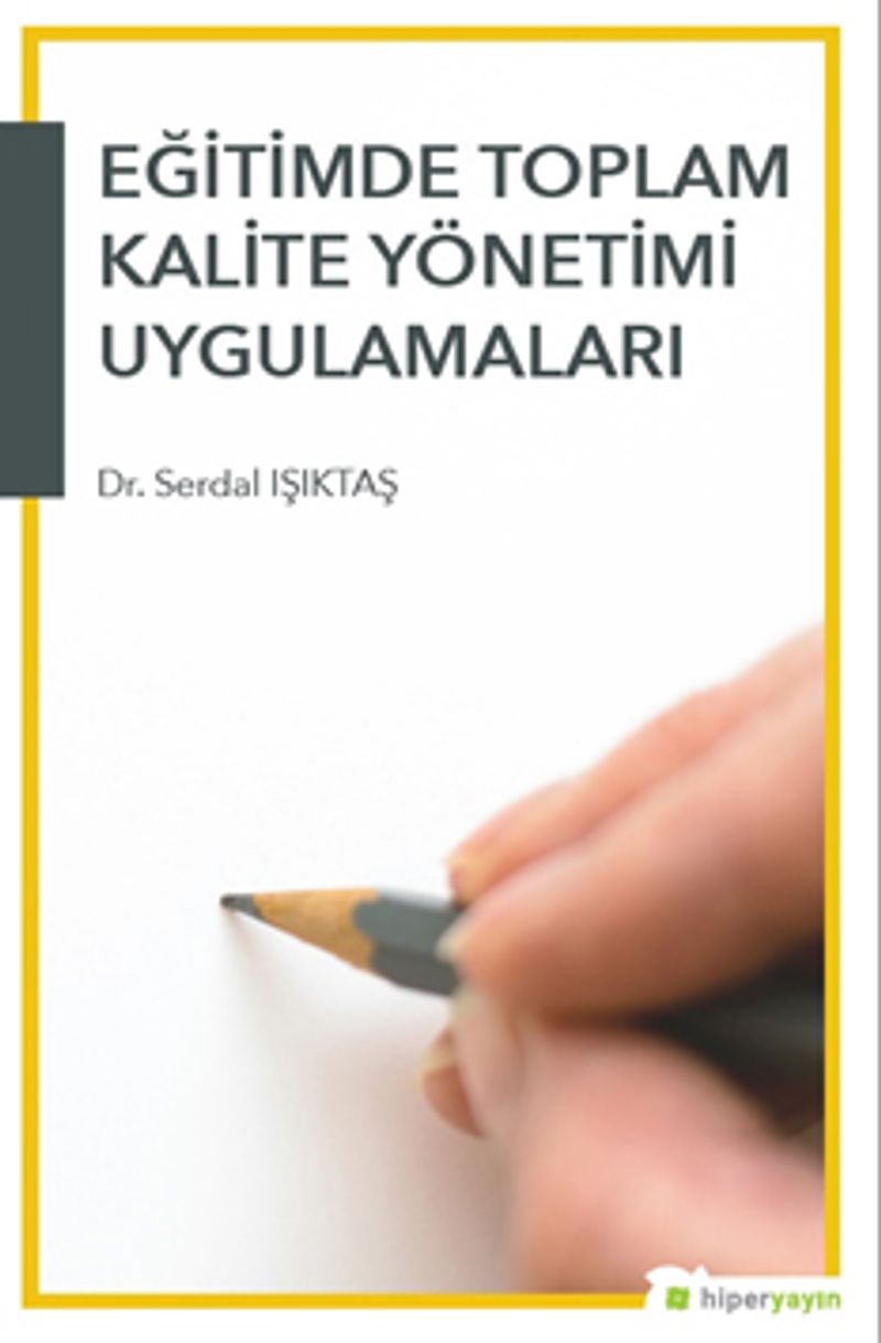 Eğitimde Toplam Kalite Yönetimi Uygulamaları kitap kapağı