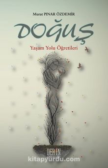 Doğuş & Yaşam Yolu Öğretileri kitap kapağı