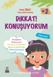Dikkat! Konuşuyorum (2+ Yaş) kitap kapağı