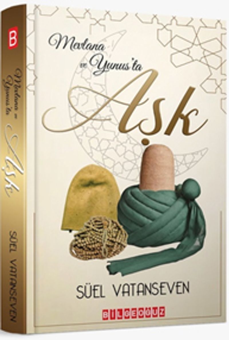 Mevlana ve Yunus'ta Aşk kitap kapağı