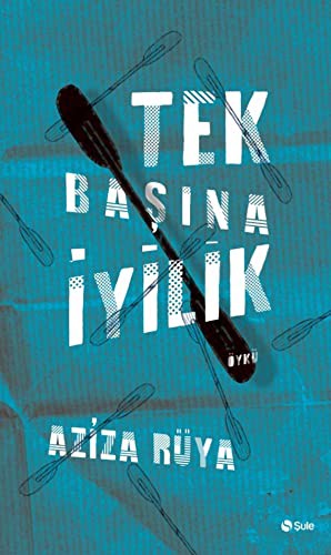 Tek Başına İyilik kitap kapağı
