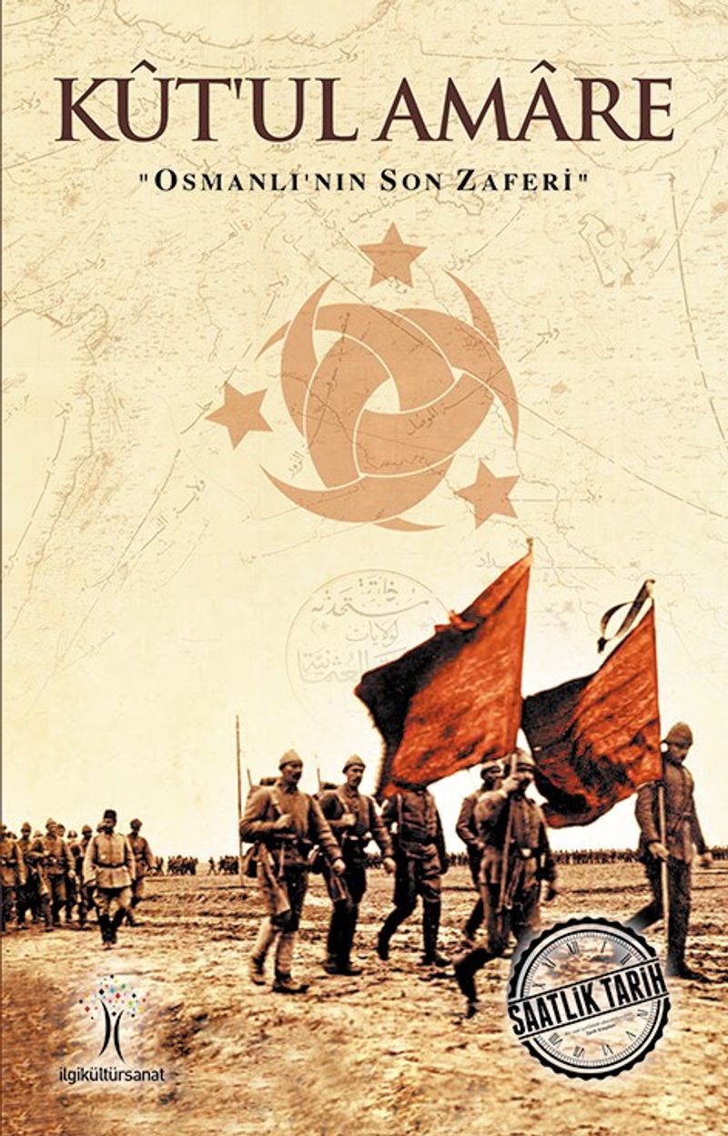 Kut'ul Amare Osmanlı'nın Son Zaferi kitap kapağı