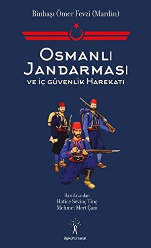Osmanlı Jandarması ve İç Güvenlik Harekatı kitap kapağı