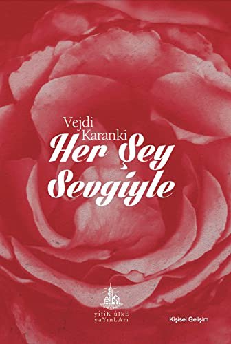 Her Şey Sevgiyle kitap kapağı