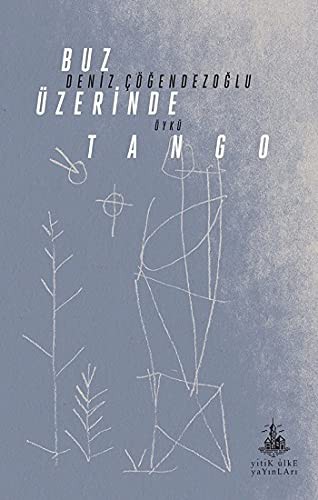 Buz Üzerinde Tango kitap kapağı