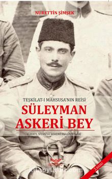 Teşkilat-ı Mahsusa'nın Reisi Süleyman Askeri Bey kitap kapağı