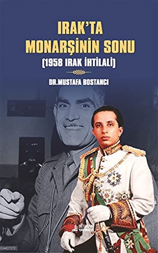 Irak'ta Monarşinin Sonu 1958 Irak İhtilali kitap kapağı