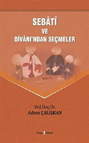 Sebati ve Divanından Seçmeler kitap kapağı