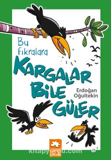 Bu Fıkralara Kargalar Bile Güler kitap kapağı