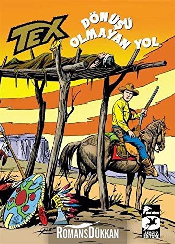 Tex Klasik Seri 39 / Dönüşü Olmayan Yol - Cochise’in Oğlu kitap kapağı