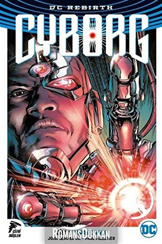 Cyborg Cilt 1 / DC Rebirth kitap kapağı