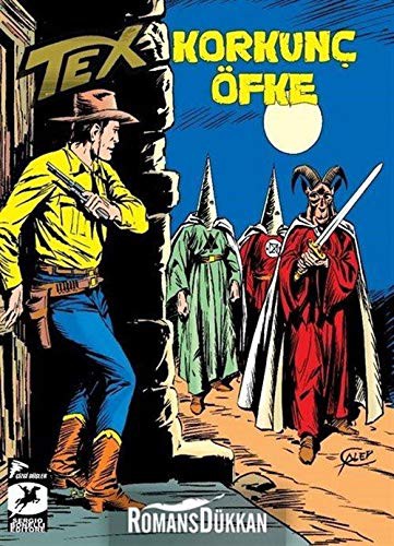 Tex Klasik Seri 41 / Korkunç Öfke / Batıdan Gelen Adam kitap kapağı