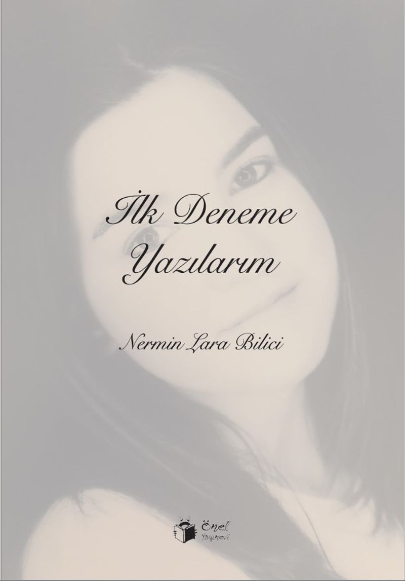 İlk Deneme Yazılarım kitap kapağı