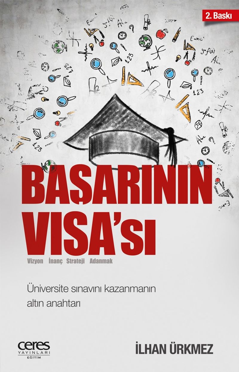 Başarının Visa'sı Üniversite Sınavını Kazanmanın Altın Anahtarı kitap kapağı
