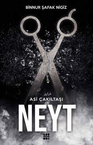 Neyt / Asi Çakıltaşı 3 kitap kapağı