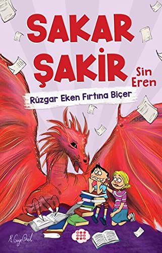 Sakar Şakir 3 - Rüzgar Eken Fırtına Biçer kitap kapağı