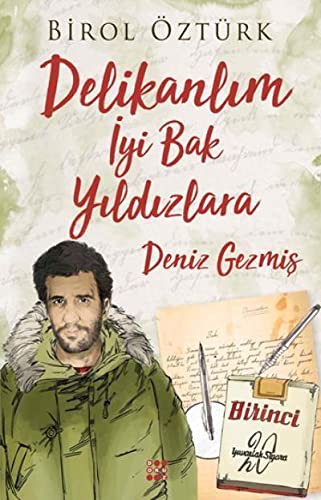 Delikanlım İyi Bak Yıldızlara - Deniz Gezmiş kitap kapağı