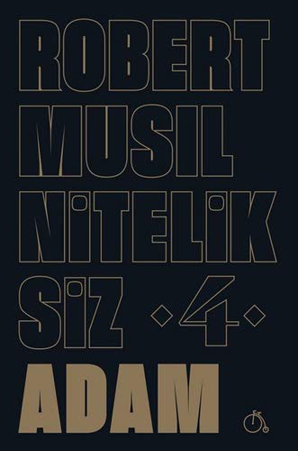 Niteliksiz Adam 4 kitap kapağı