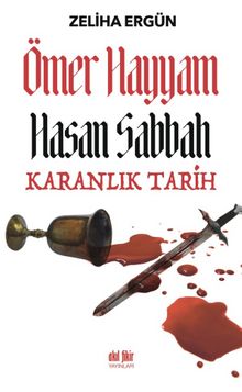 Ömer Hayyam Hasan Sabbah Karanlık Tarih kitap kapağı