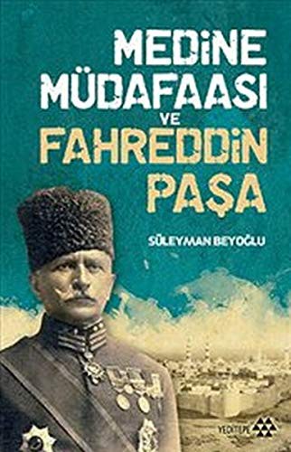 Medine Müdafaası ve Fahreddin Paşa kitap kapağı