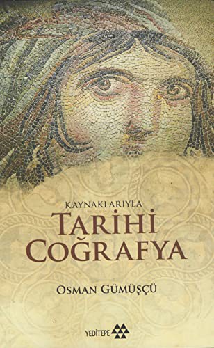 Kaynaklarıyla Tarihi Coğrafya kitap kapağı