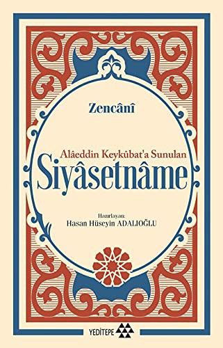 Alaeddin Keykubat'a Sunulan Siyasetname kitap kapağı