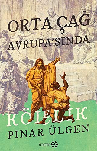Orta Çağ Avrupa’sında Kölelik kitap kapağı