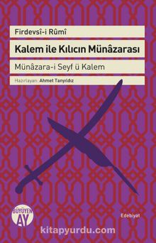 Kalem ile Kılıcın Münazarası & Münazara-i Seyf ü Kalem kitap kapağı