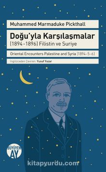 Doğu'yla Karşılaşmalar (1894-1896) Filistin ve Suriye kitap kapağı