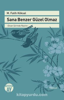 Sana Benzer Güzel Olmaz kitap kapağı