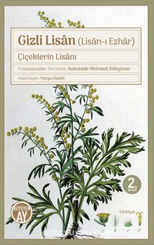 Gizli Lisan (Lisan-ı Ezhar) & Çiçeklerin Lisanı kitap kapağı