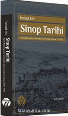 Sinop Tarihi & Türk Hakimiyetine Girişinden Cumhuriyetin İlanına 1214-1923 kitap kapağı