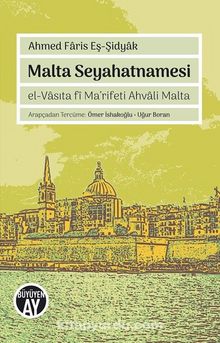 Malta Seyahatnamesi & el-Vasıta fi Ma’rifeti Ahvali Malta kitap kapağı