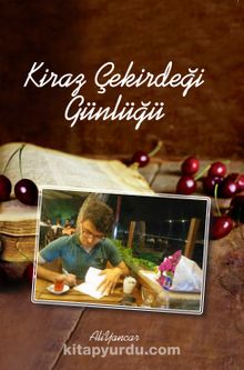 Kiraz Çekirdeği Günlüğü kitap kapağı