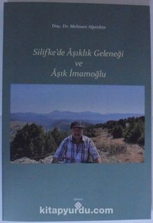Silifke’de Aşıklık Geleneği ve Aşık İmamoğlu kitap kapağı