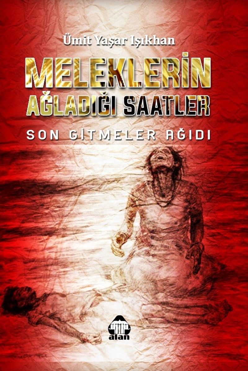Meleklerin Ağladığı Saatler kitap kapağı