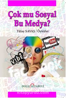 Çok mu Sosyal Bu Medya kitap kapağı