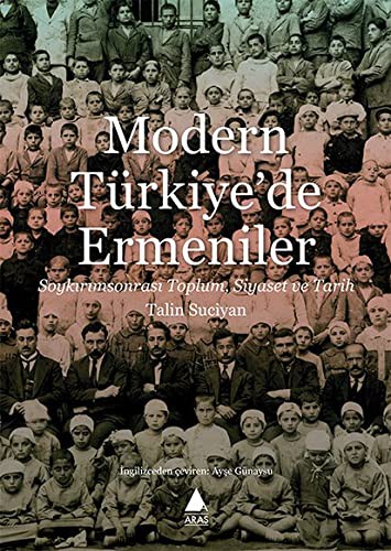 Modern Türkiye'de Ermeniler Soykırımsonrası Toplum, Siyaset ve Tarih kitap kapağı