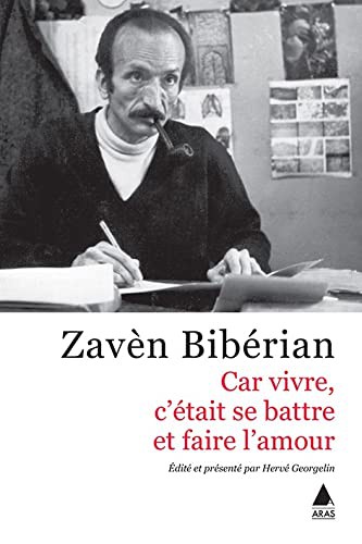 Car Vıvre, C'étaıt Se Battre Et Faıre L'amour (Çünkü Yaşamak Mücadele Etmek Ve Sevişmekti) kitap kapağı