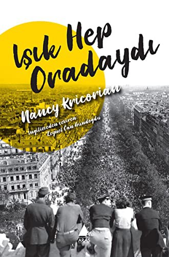 Işık Hep Oradaydı kitap kapağı