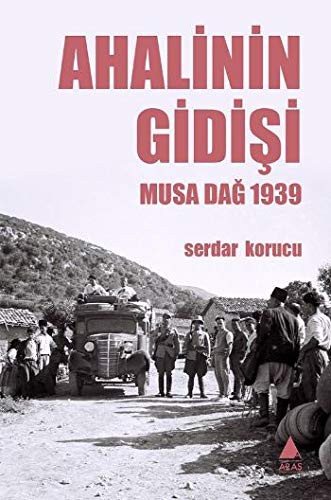 Ahalinin Gidişi & Musa Dağ 1939 kitap kapağı