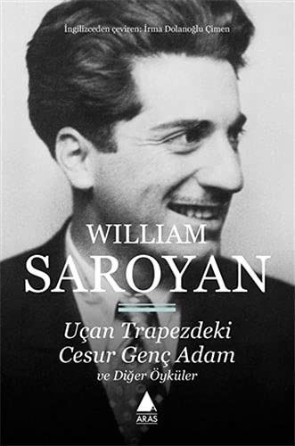Uçan Trapezdeki Cesur Genç Adam ve Diğer Öyküler kitap kapağı