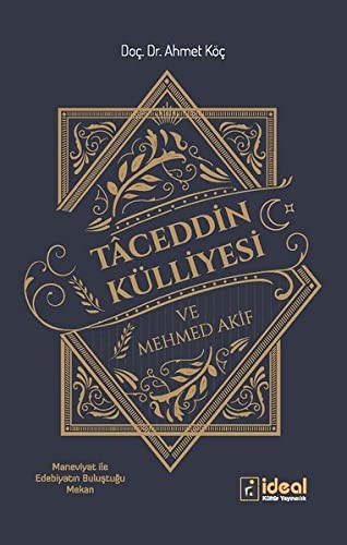 Taceddin Külliyesi ve Mehmed Akif kitap kapağı