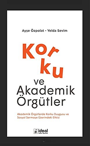 Korku ve Akademik Örgütler kitap kapağı