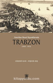Amerikan Board Kaynaklarında Trabzon kitap kapağı