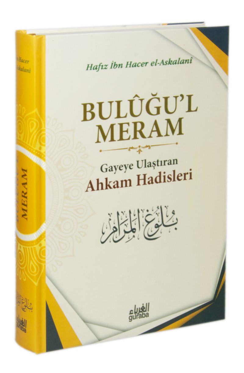Buluğul Meram Gayeye Ulaştıran Ahkam Hadisleri (Ciltli) kitap kapağı